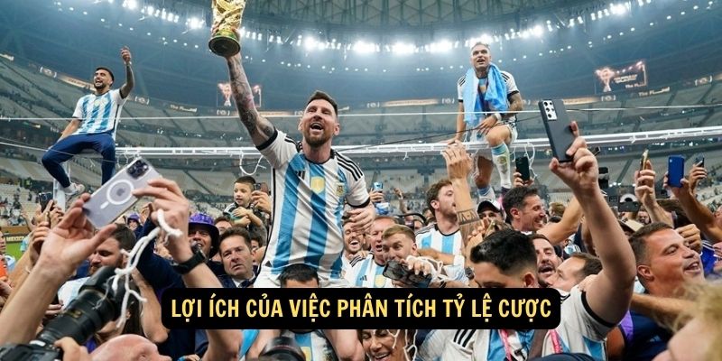 Lợi ích của việc phân tích tỷ lệ cược